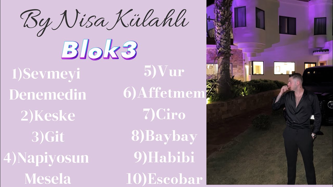BLOK3 Karışık Şarkılar 