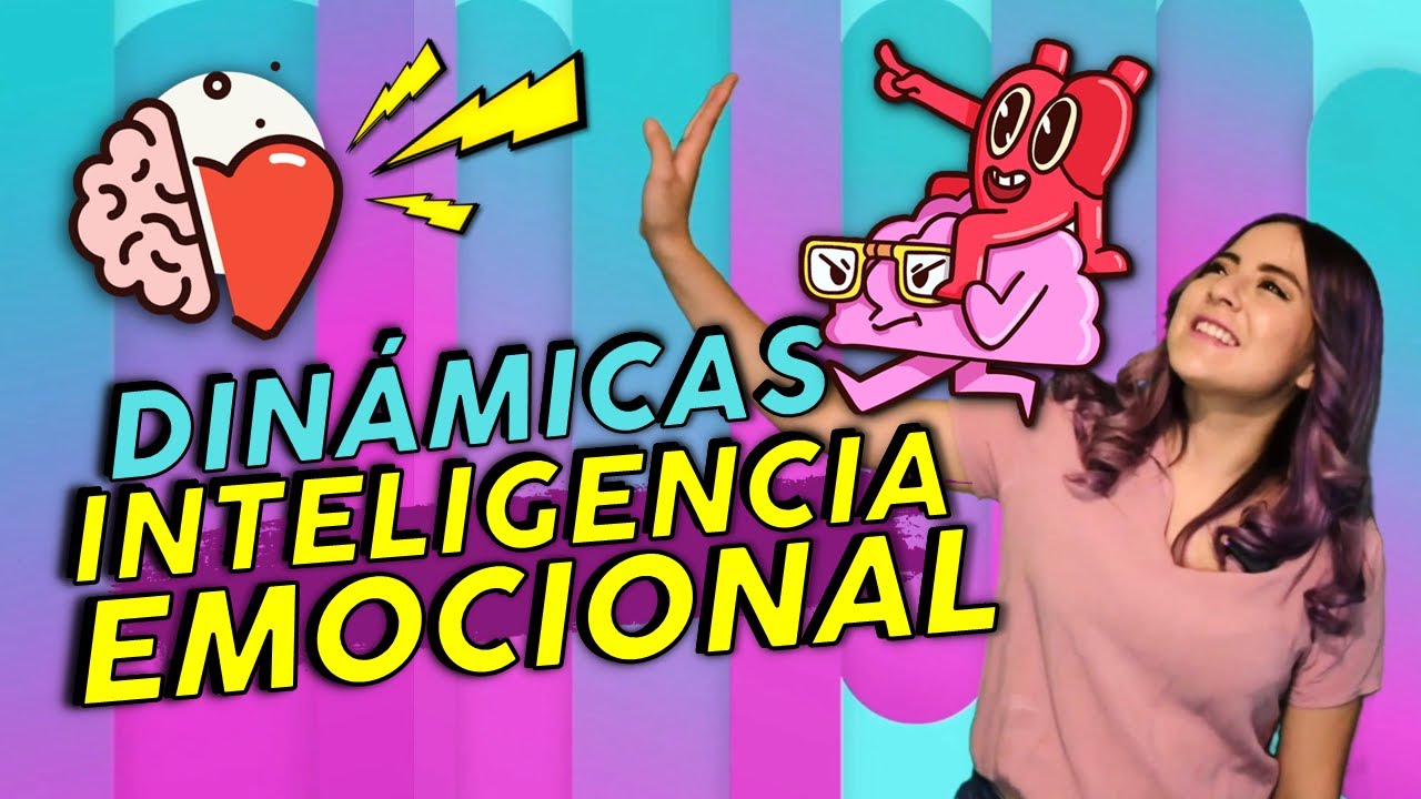 Dinámicas sobre Inteligencia Emocional 🧠🫀🥰