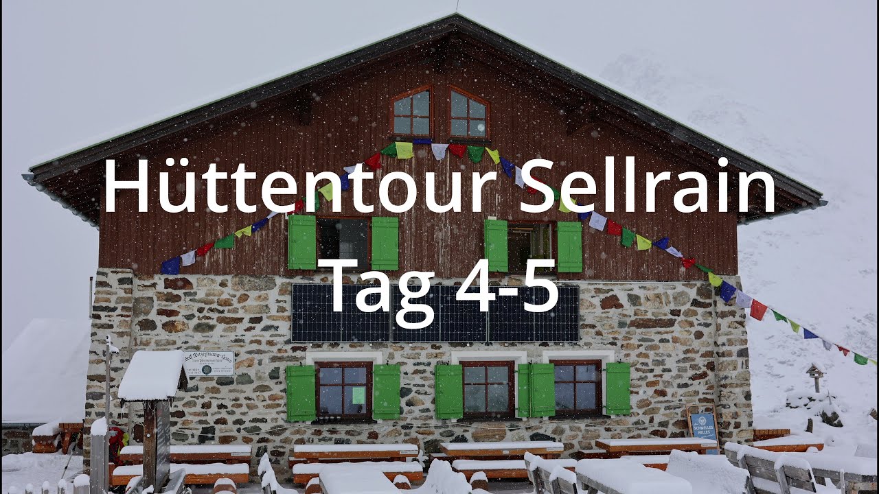 Sellrainer Hüttentour - Schnee Anfang September in den Stubaier Alpen Teil II (Tag 4-5)