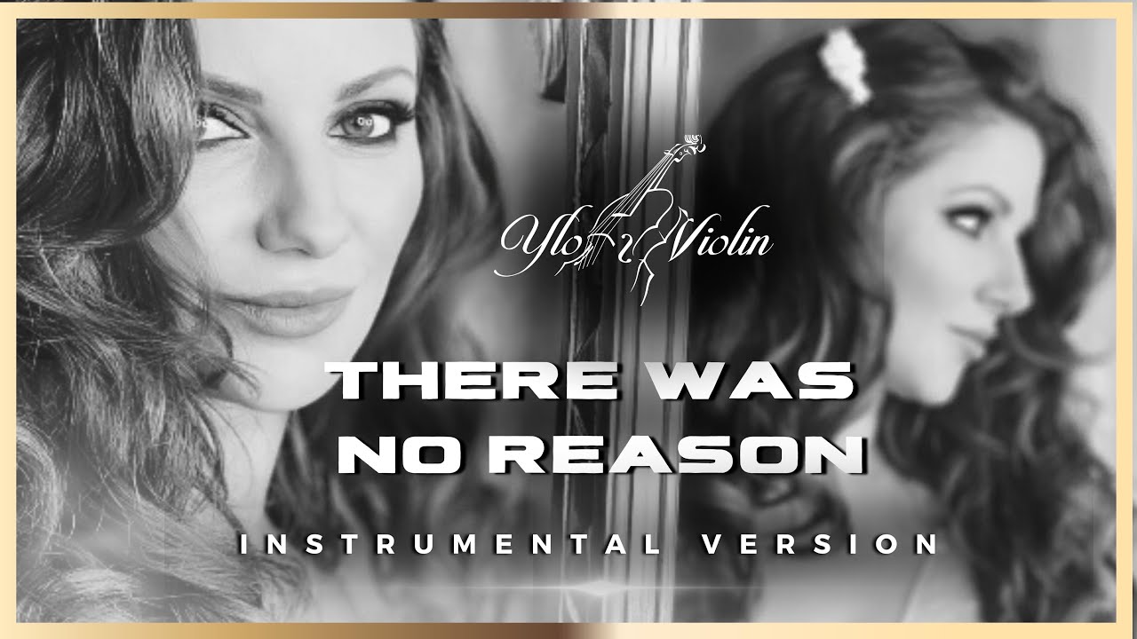 There Was No Reason (Instrumental Version ) - YLO Violin (Official Music Video) #yloviolin #violin