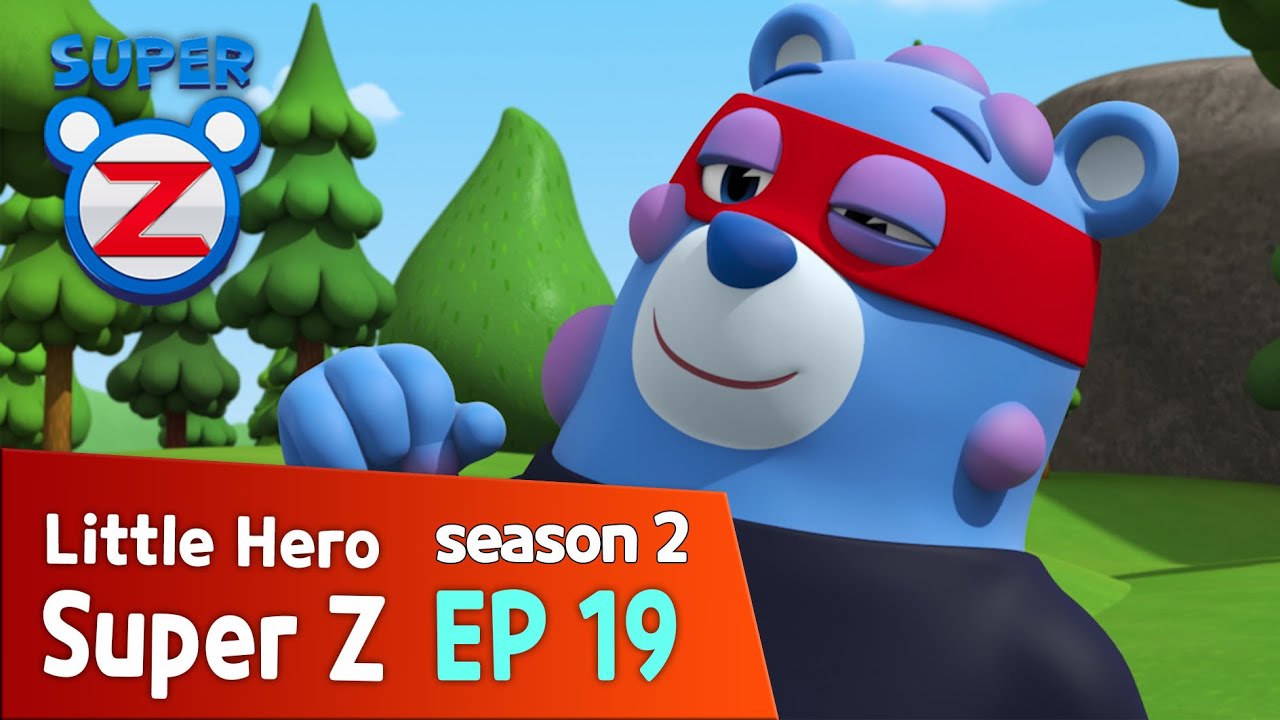[Super Z 2] Маленький герой Супер Z Новый сезон l эпизод 19 l Супер папочка