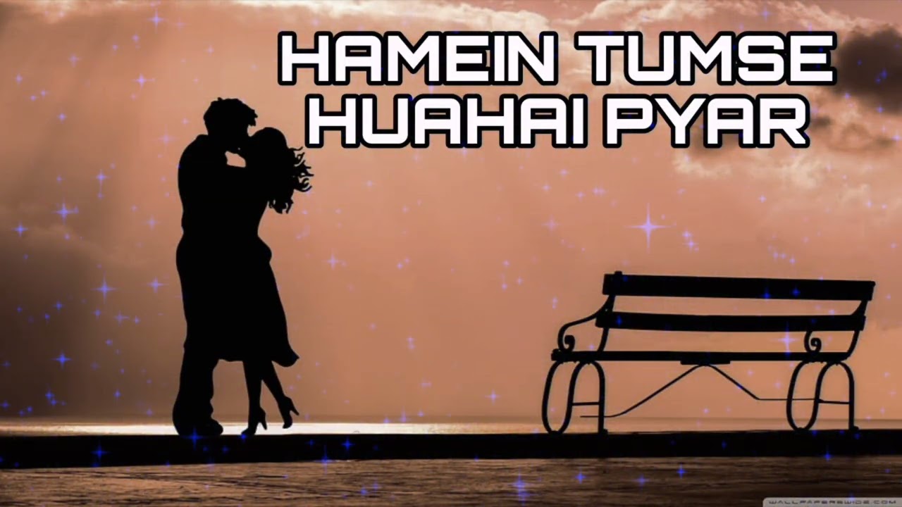 HAMEIN Tumse Huahai Pyar MP3 Song #music #video #ytvideos #@BSMP3SONG1M 