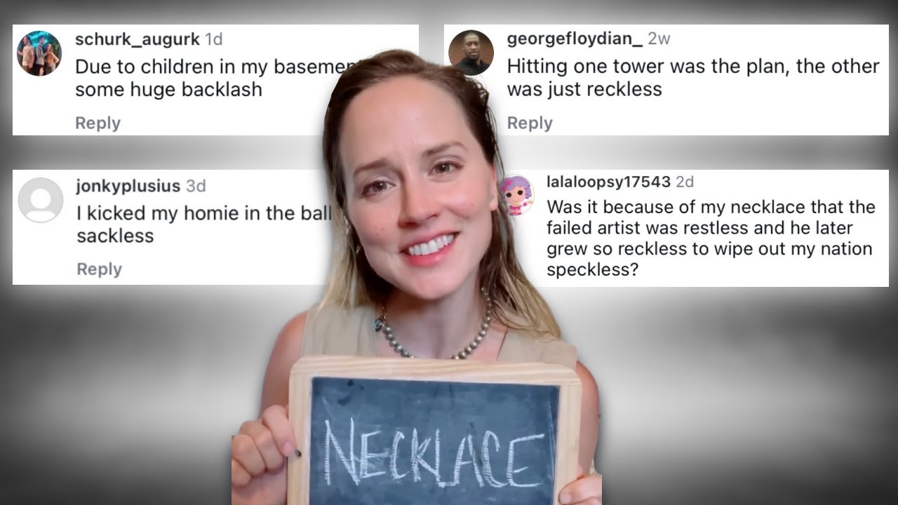 What rhymes with NECKLACE? - Ani Brava's Wild Comment Section