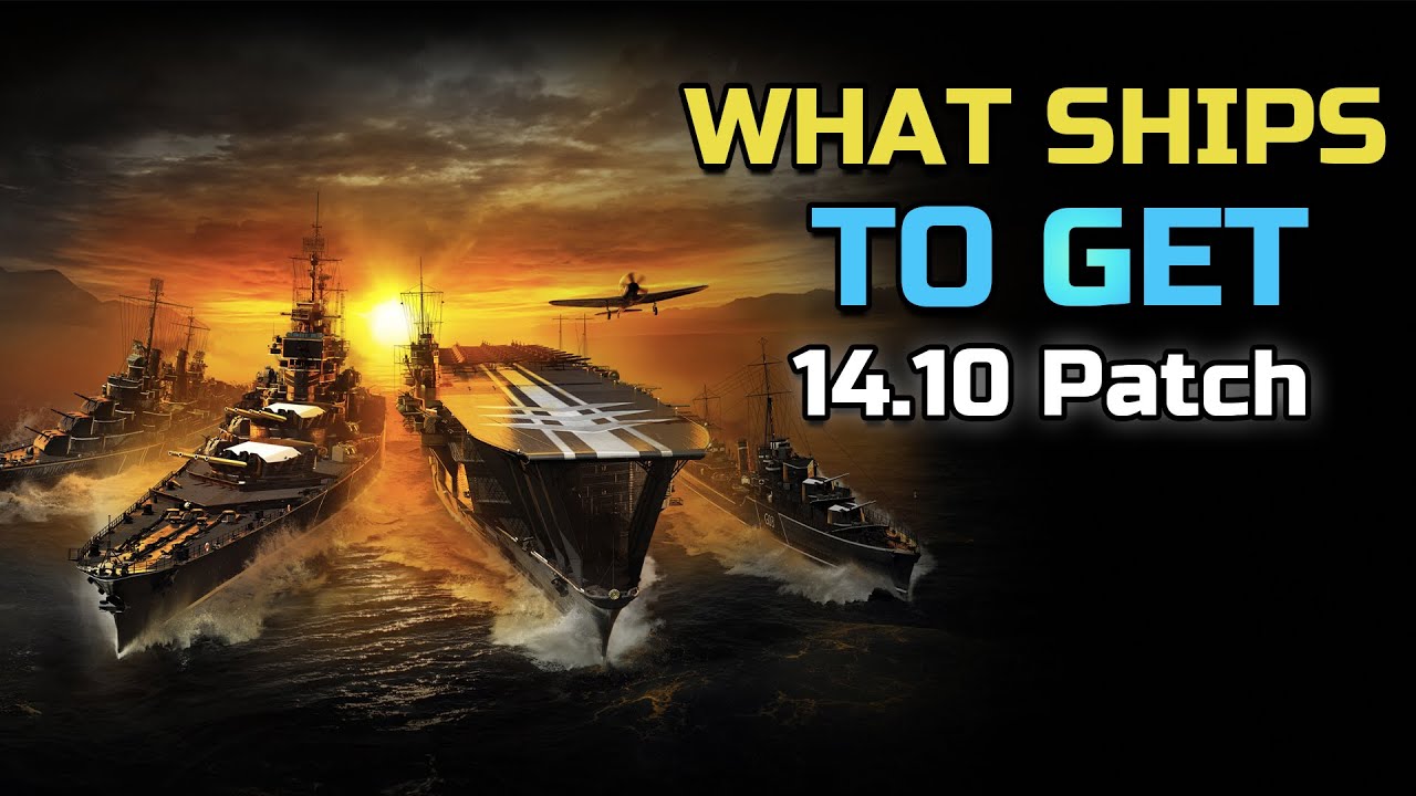 What Ships Are Worth Getting in the 14.10 Patch?