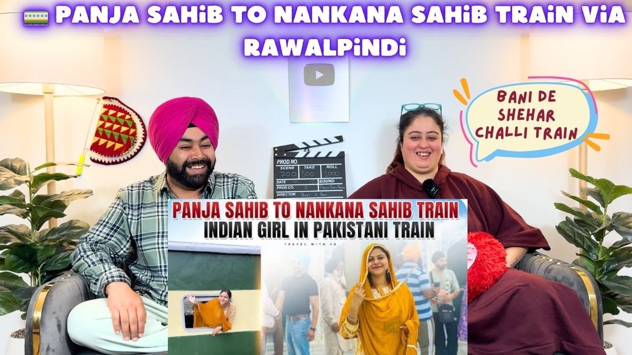 Punjabi Reaction on Indian Girl in Pakistan 🇵🇰 🚃Panja Sahib to Nankana Sahib Train via Rawalpindi