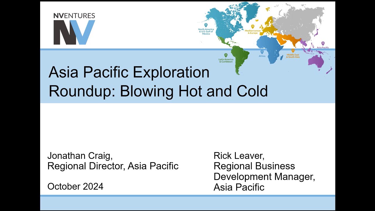 Webinar Recording - NVentures Asia Pacific Exploration Round Up: Blowing Hot and Cold