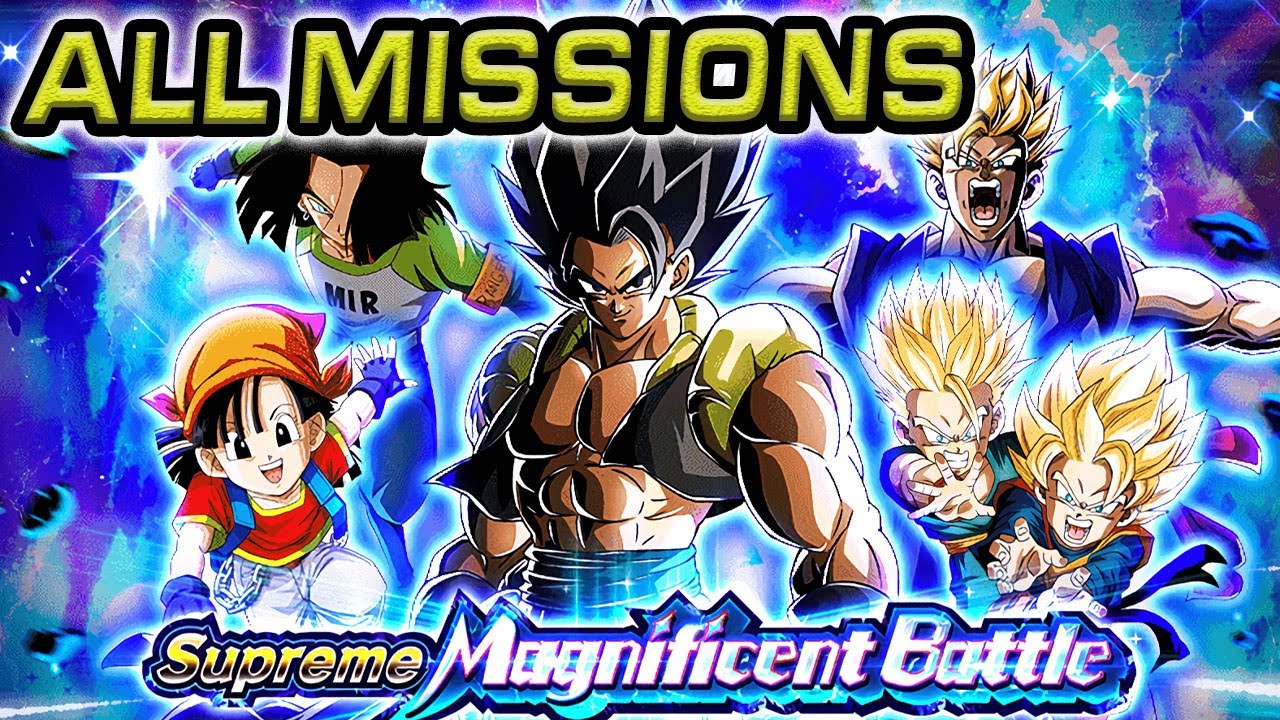 ALL NEW MISSIONS COMPLETED! NEW SUPREME MAGNIFICENT BATTLE! Dragon Ball Z Dokkan Battle