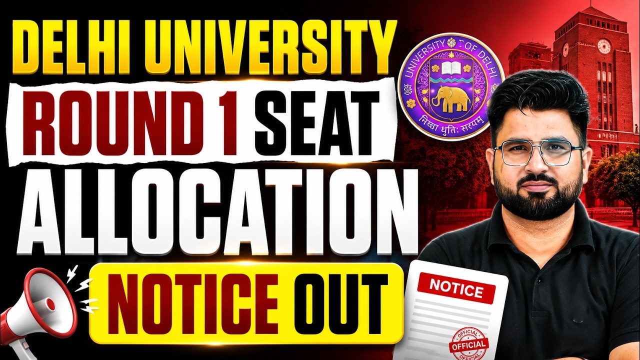 Delhi University CSAS Portal 1 Round Seat Allocation Notice Out🔥DU 1 First Round 2026 Allocation 📑