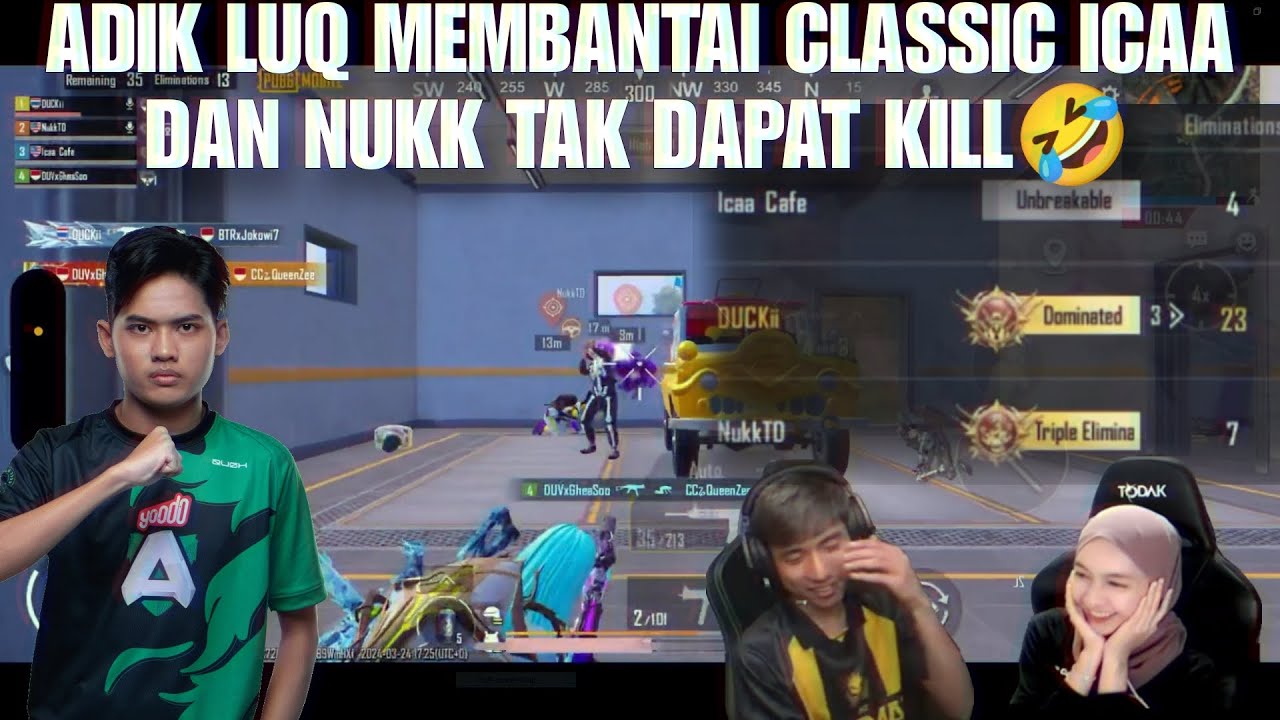 KD 17🔥 ADIK LUQ BAR BAR TAK BAGI ICA DAN NUKK KILLS?🤣