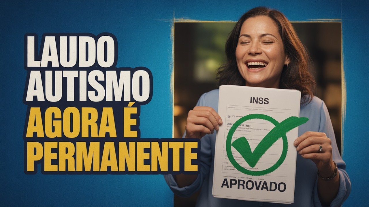 URGENTE: LAUDO de AUTISMO agora é PERMANENTE! Projeto APROVADO acaba com PERÍCIAS! VEJA AGORA