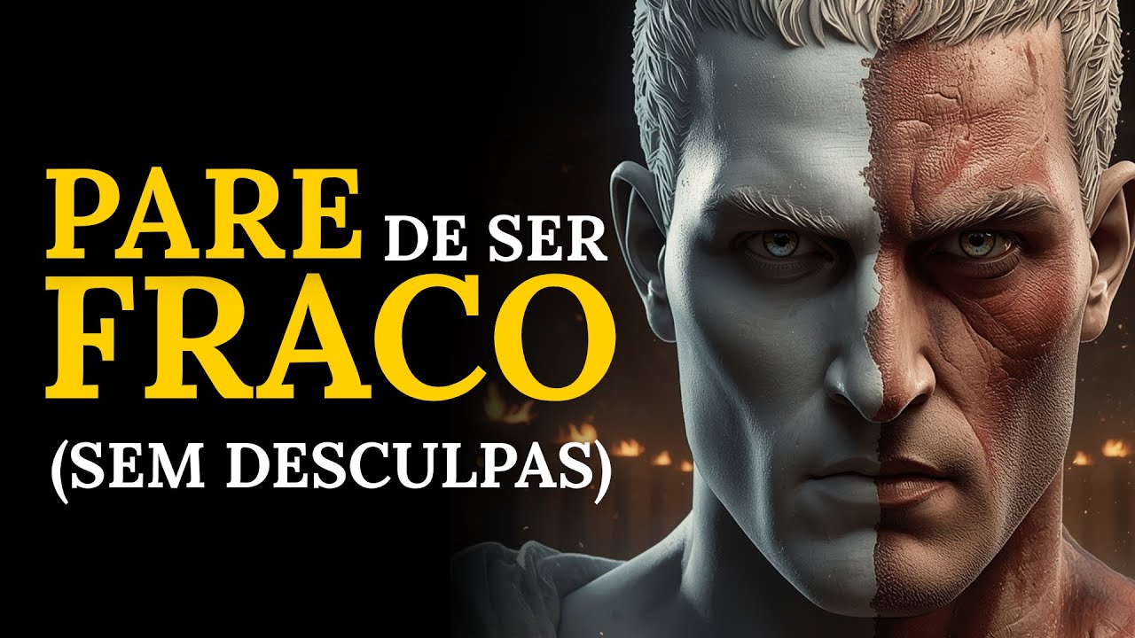 PARE DE SER FRACO: 7 Regras Estoicas Que Mudam um Homem.