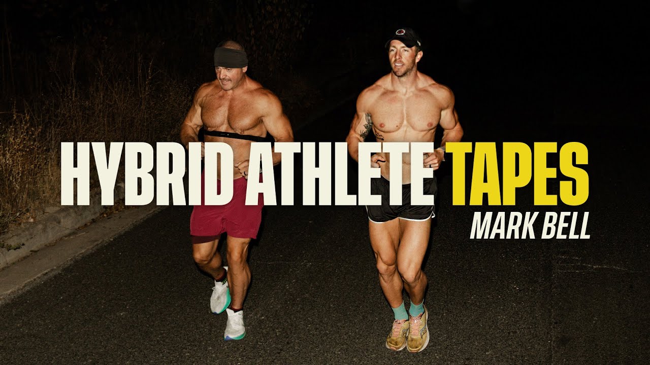 Hybrid Athlete Training With Mark Bell (Run + Lift)