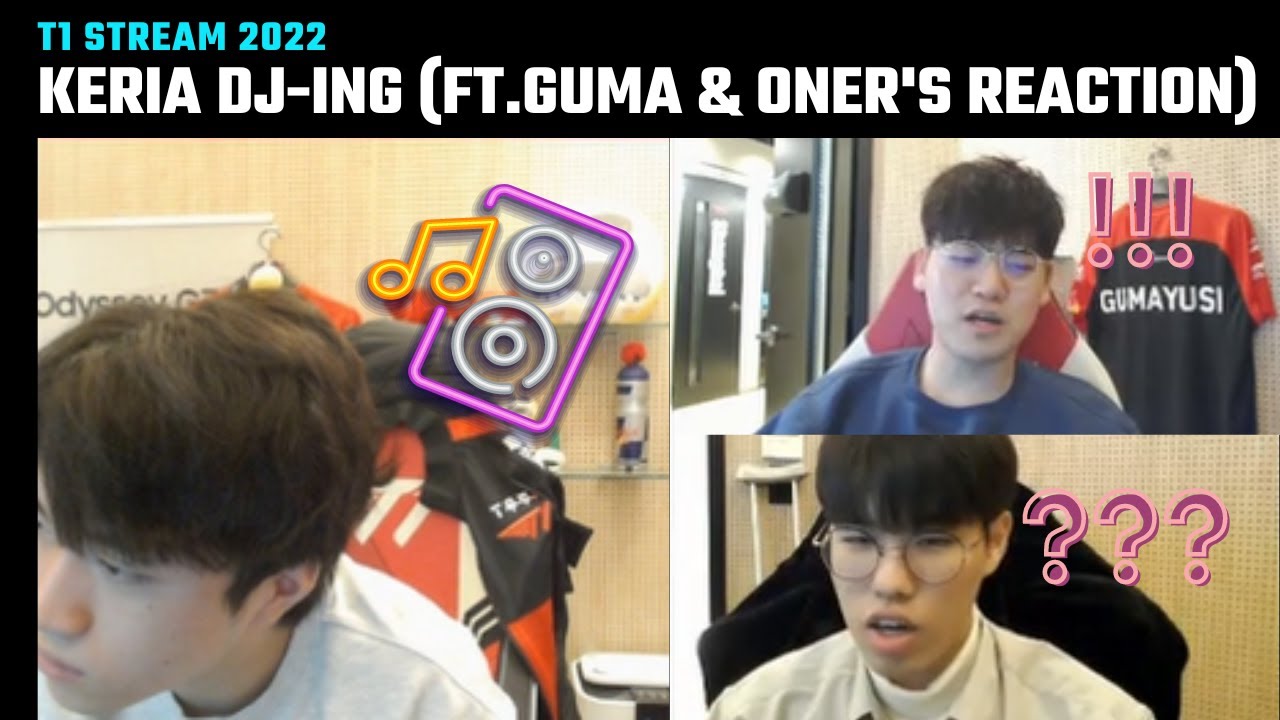 Keria suddenly DJ-ing (ft Gumayusi & Oner's reaction) 😂 | T1 Stream Moments | T1 cute moments