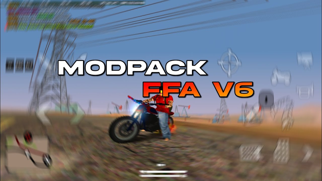MODPACK FFA V6 | SAMP ANDROID