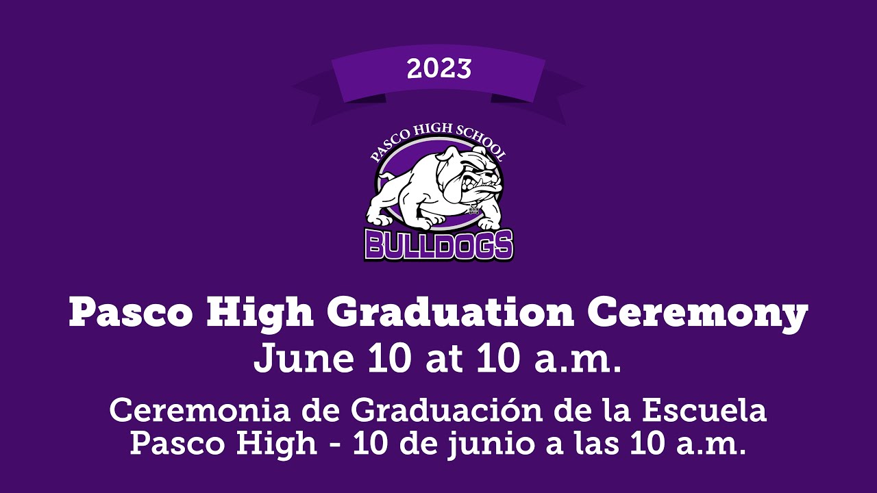 2023 Pasco High School Graduation