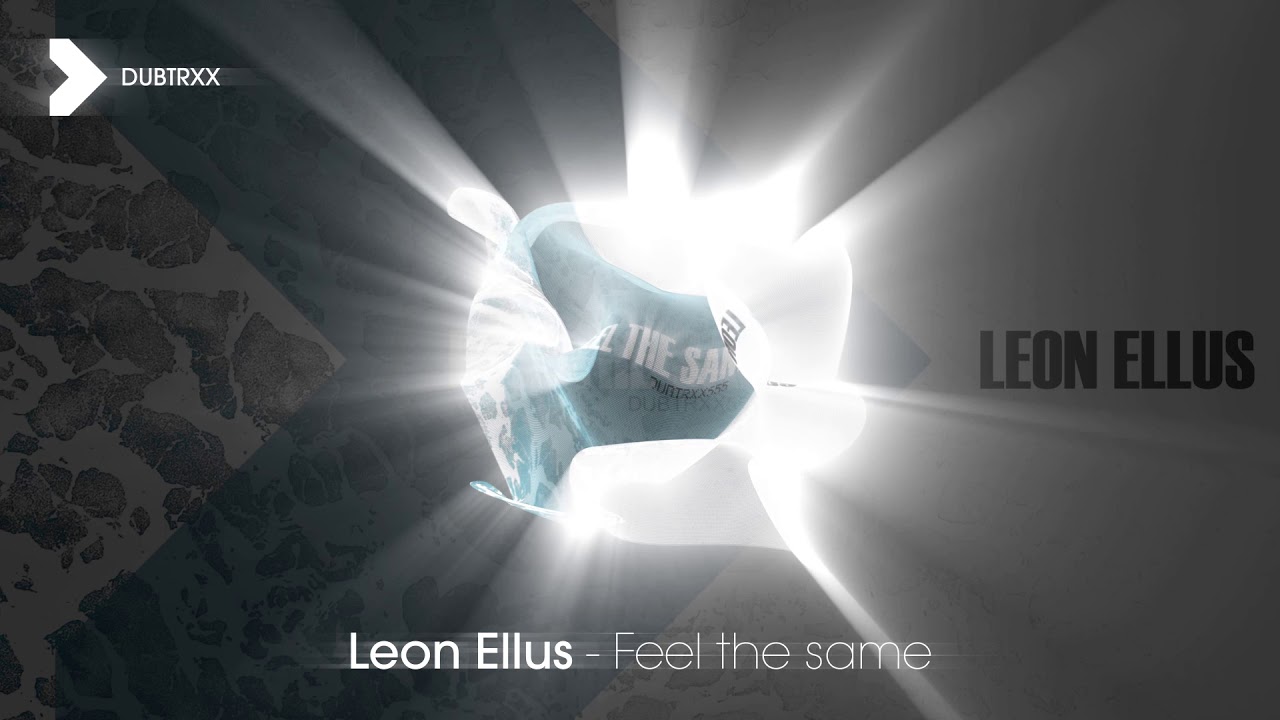 Leon Ellus - Feel the same (Future Bass | DUBTRXX)