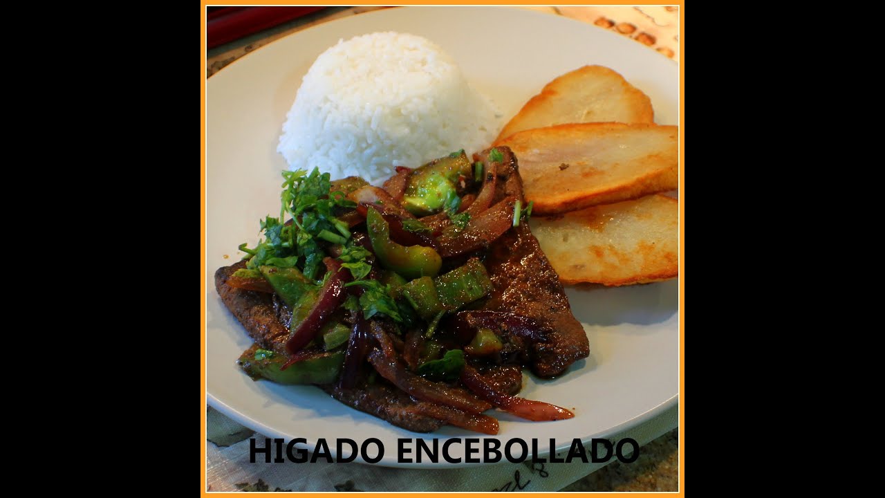 HIGADO ENCEBOLLADO AmiestiloPeru