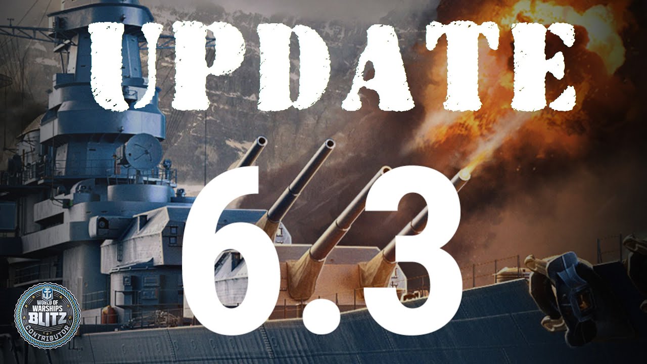 World of Warships Blitz - Update 6.3