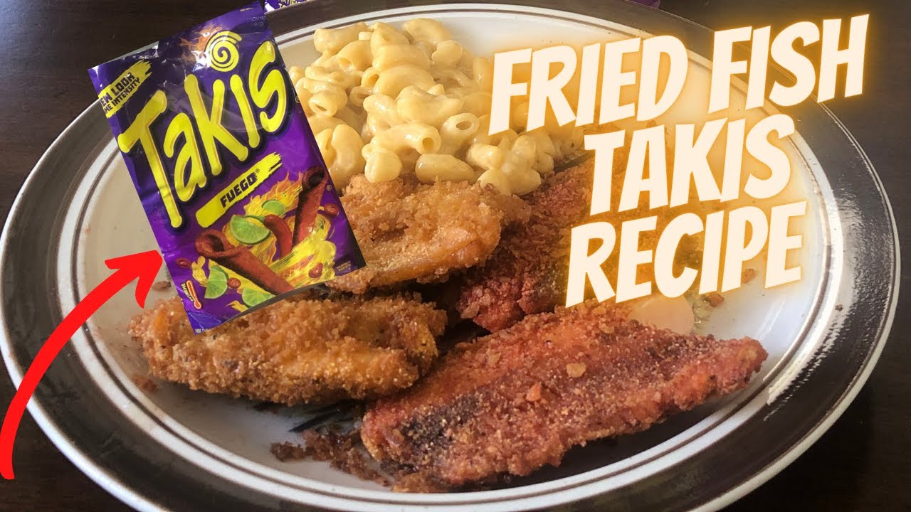 DEEP FRIED TROUT TAKIS RECIPE!!
