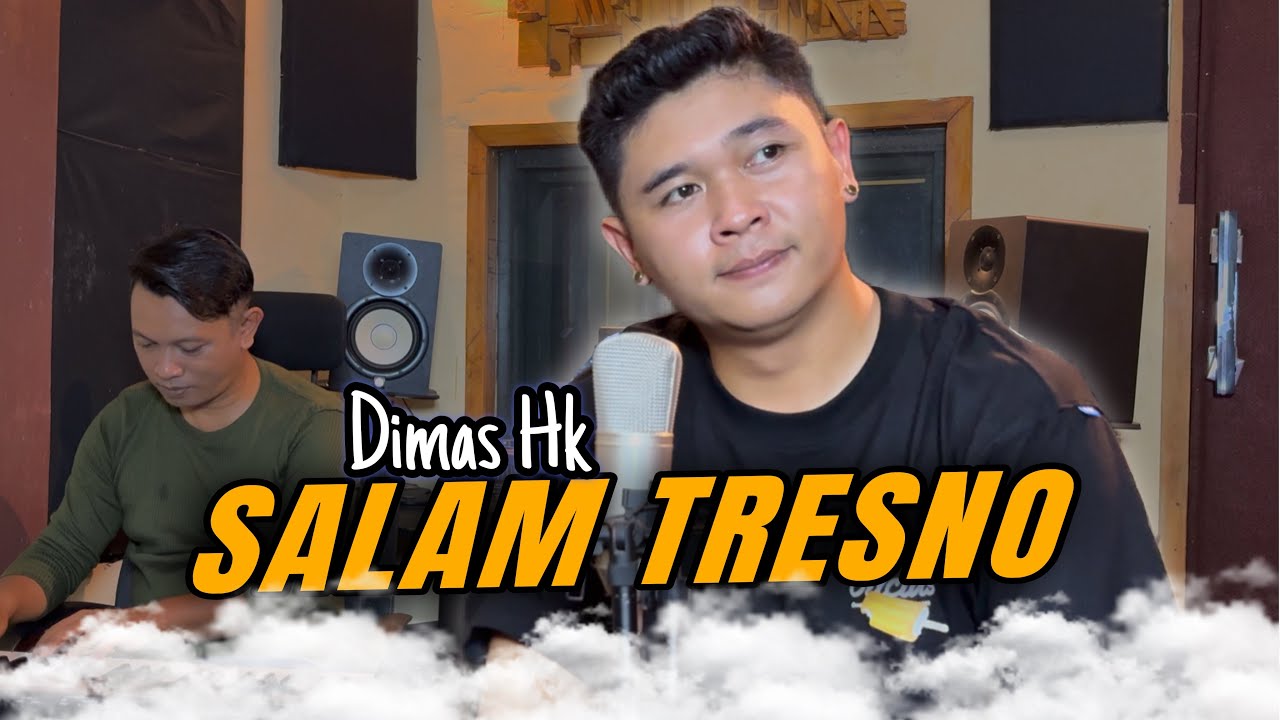 SALAM TRESNO - DIMASHK COVER