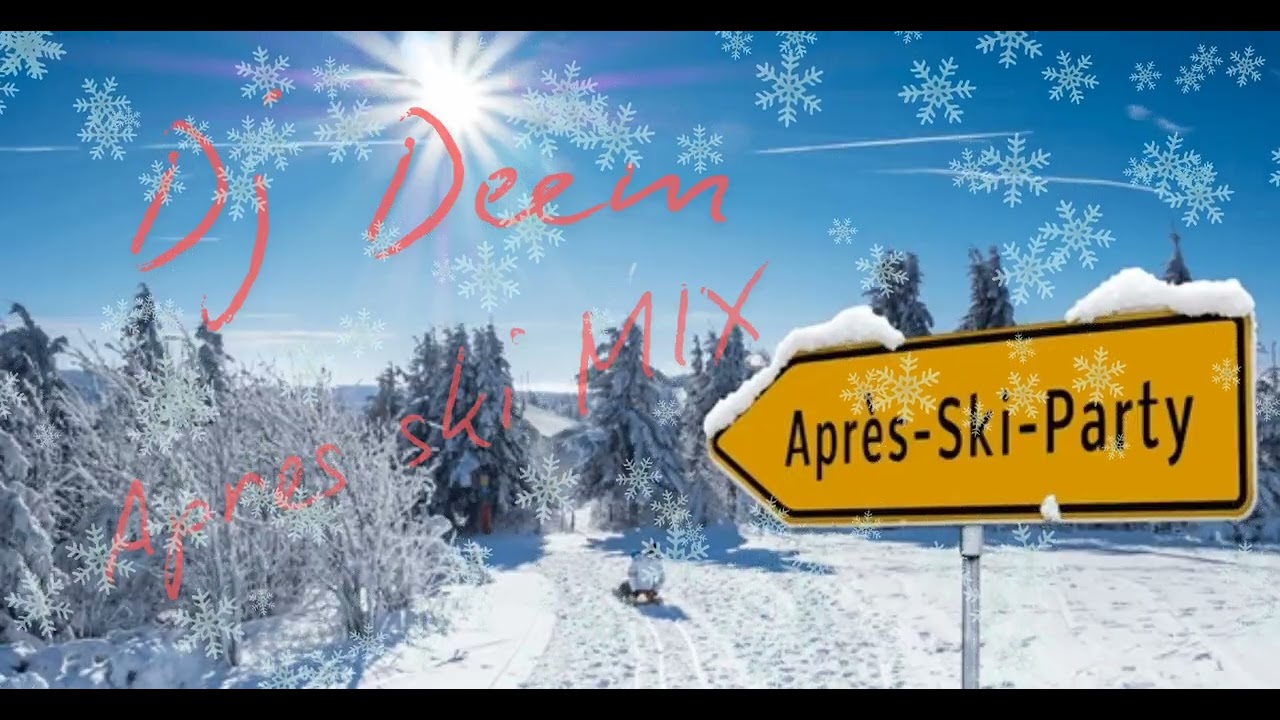 FeestDj Deem - Apres Ski MIX 2025