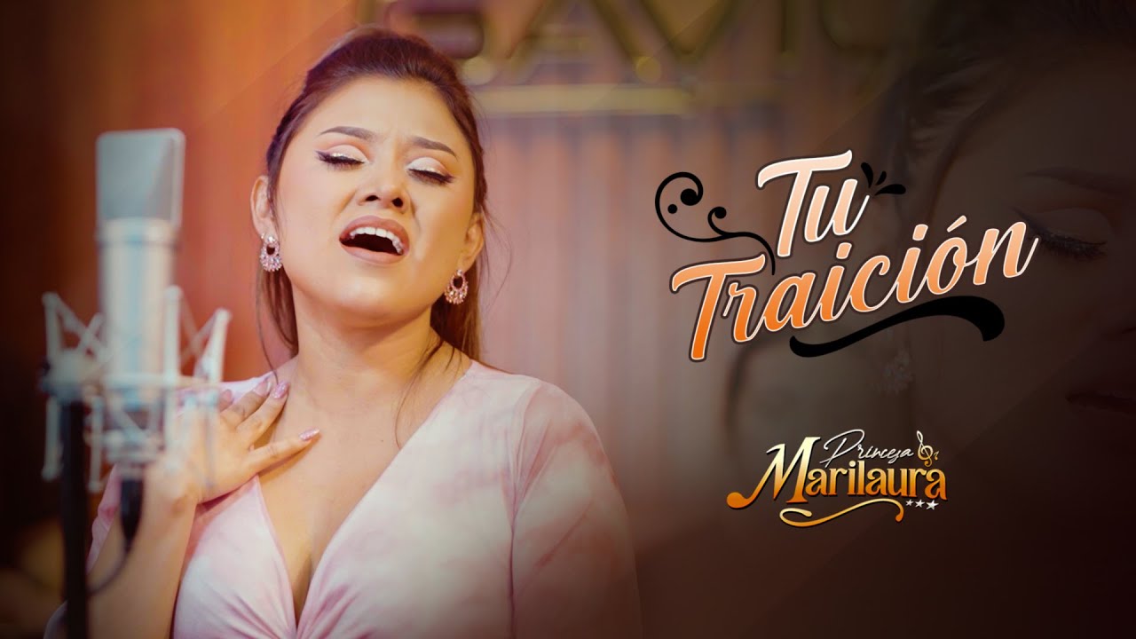Princesa Marilaura - Tu Traición 💔 (Primicia 2025)