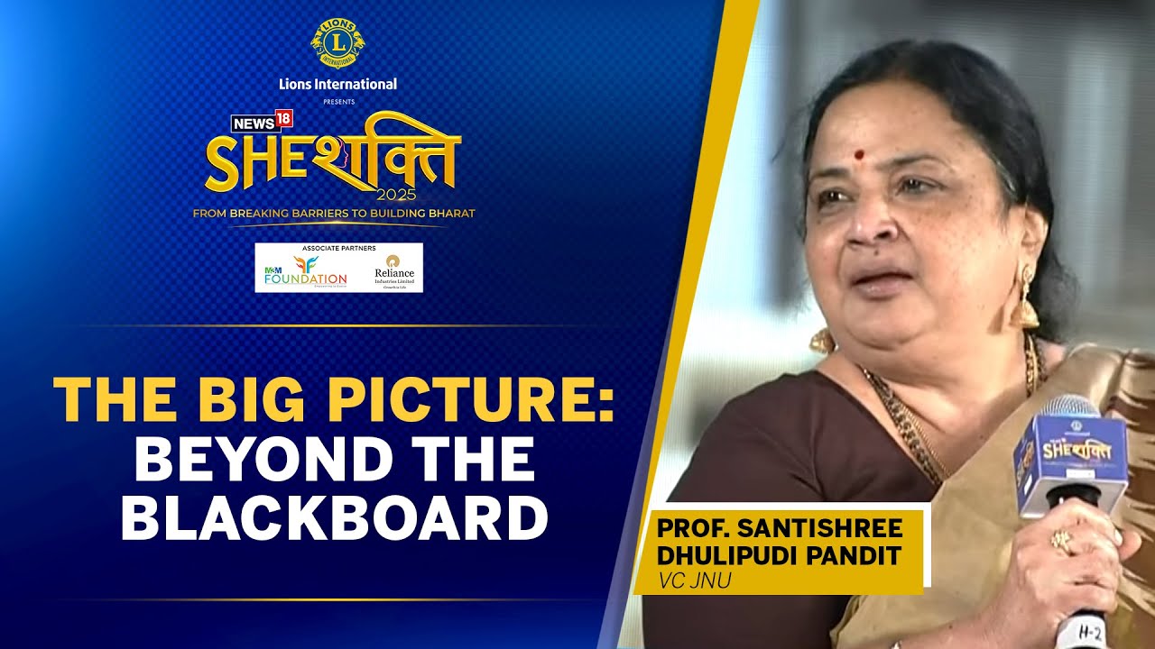 SheShakti 2025 | Beyond the Blackboard with Prof. Santishree Dhulipudi Pandit, VC JNU