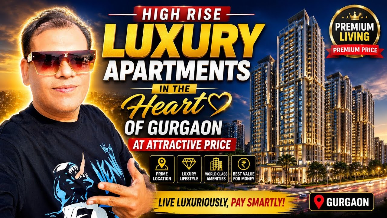 Gurgaon&rsquo;s New Luxury Landmark 😍 | Most Premium High Rise Apartments  in The Heart Of Gurgaon 😍