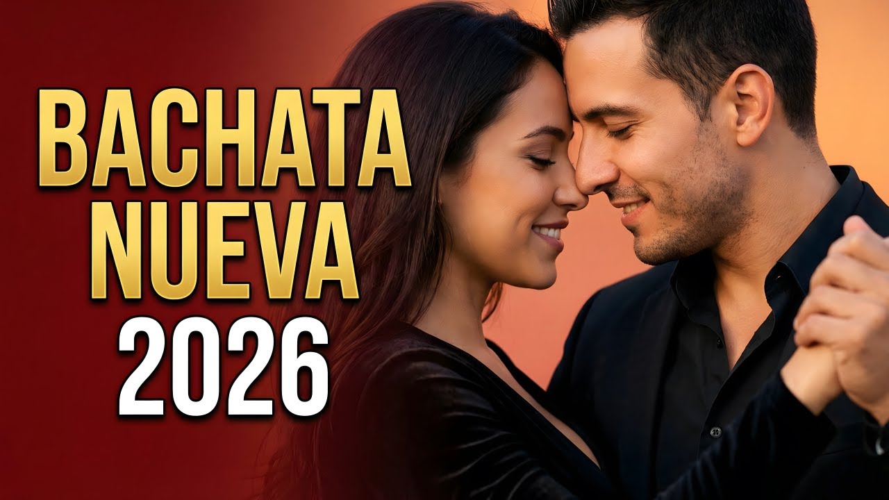Bachata Mix 2026 Nostalgia Íntima | Romance Lento
