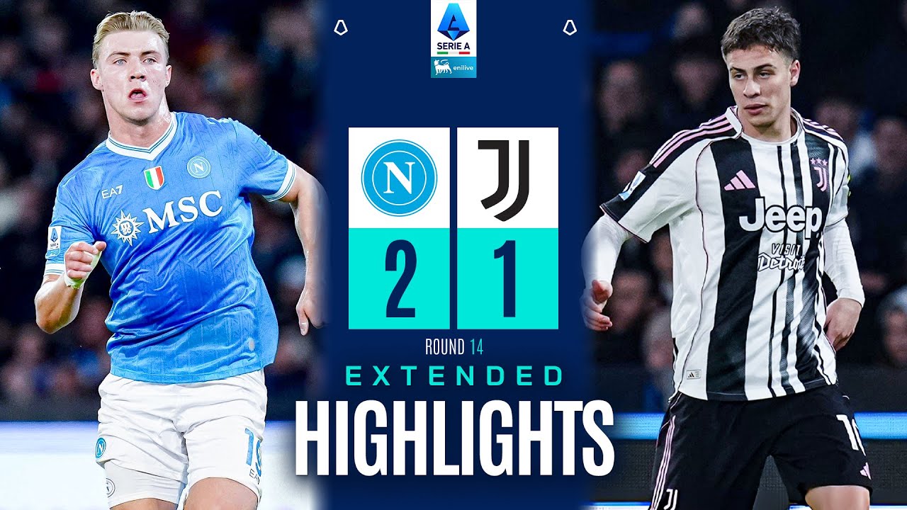 NAPOLI-JUVENTUS 2-1 | EXTENDED HIGHLIGHTS | SERIE A 2025/26