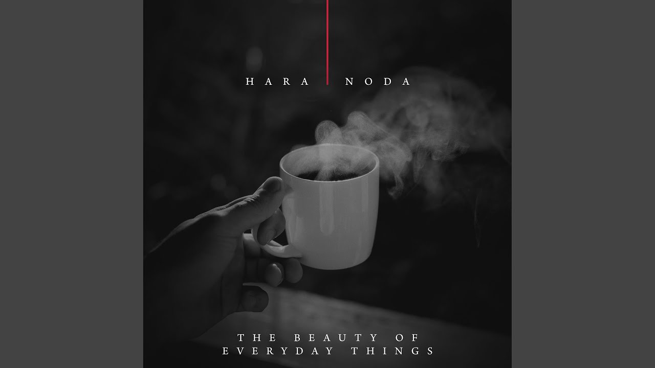 The Beauty of Everyday Things