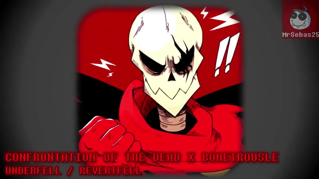 Underfell / Revertfell | Confrontation of the Dead in the style of Bonetrousle (10 Mins!) | MrSebas