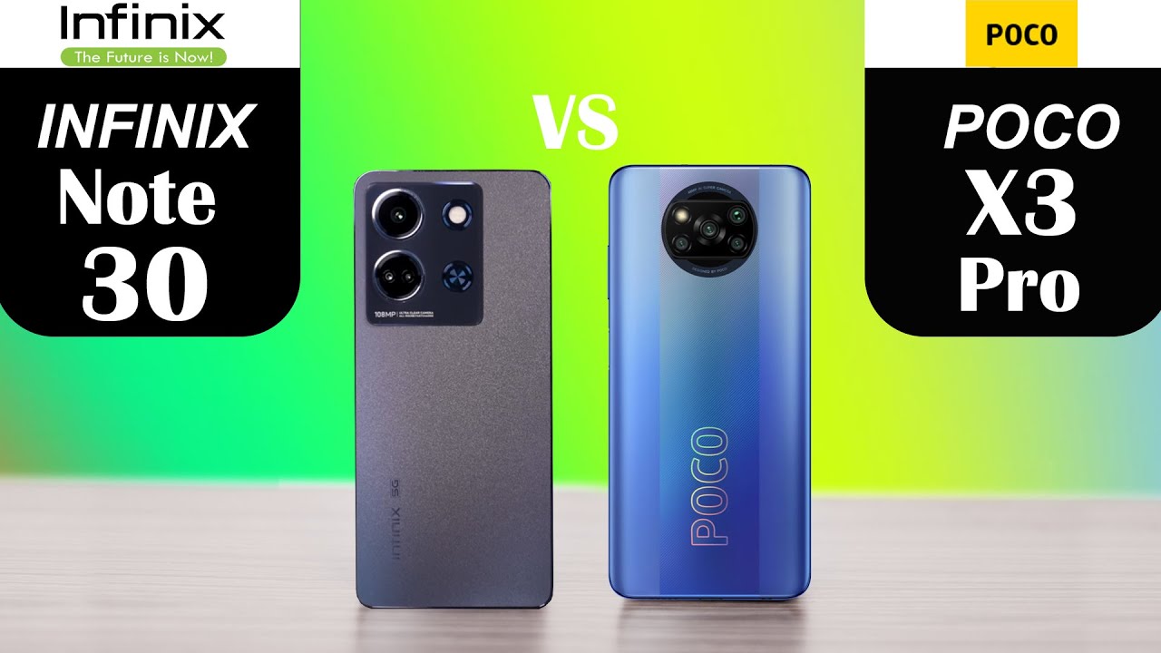 poco x3 pro vs infinix note 30