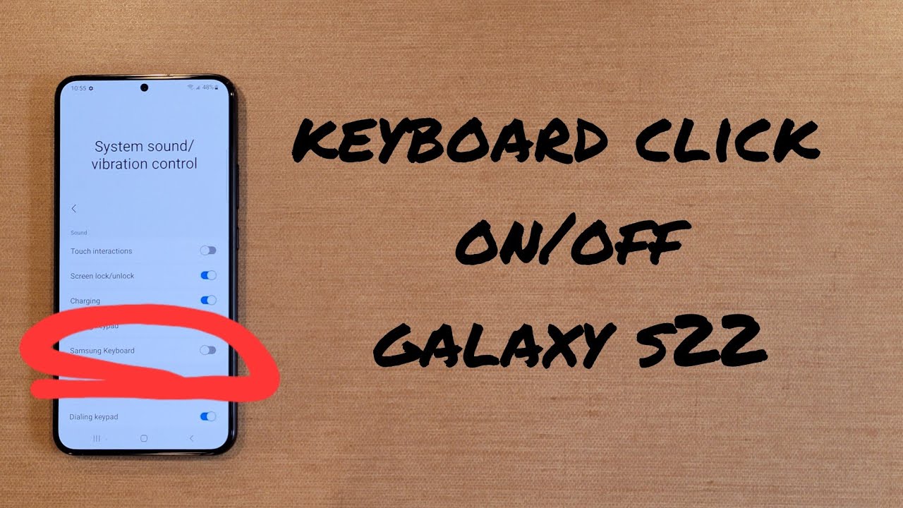 Turn Keyboard sound on/off Samsung Galaxy S22