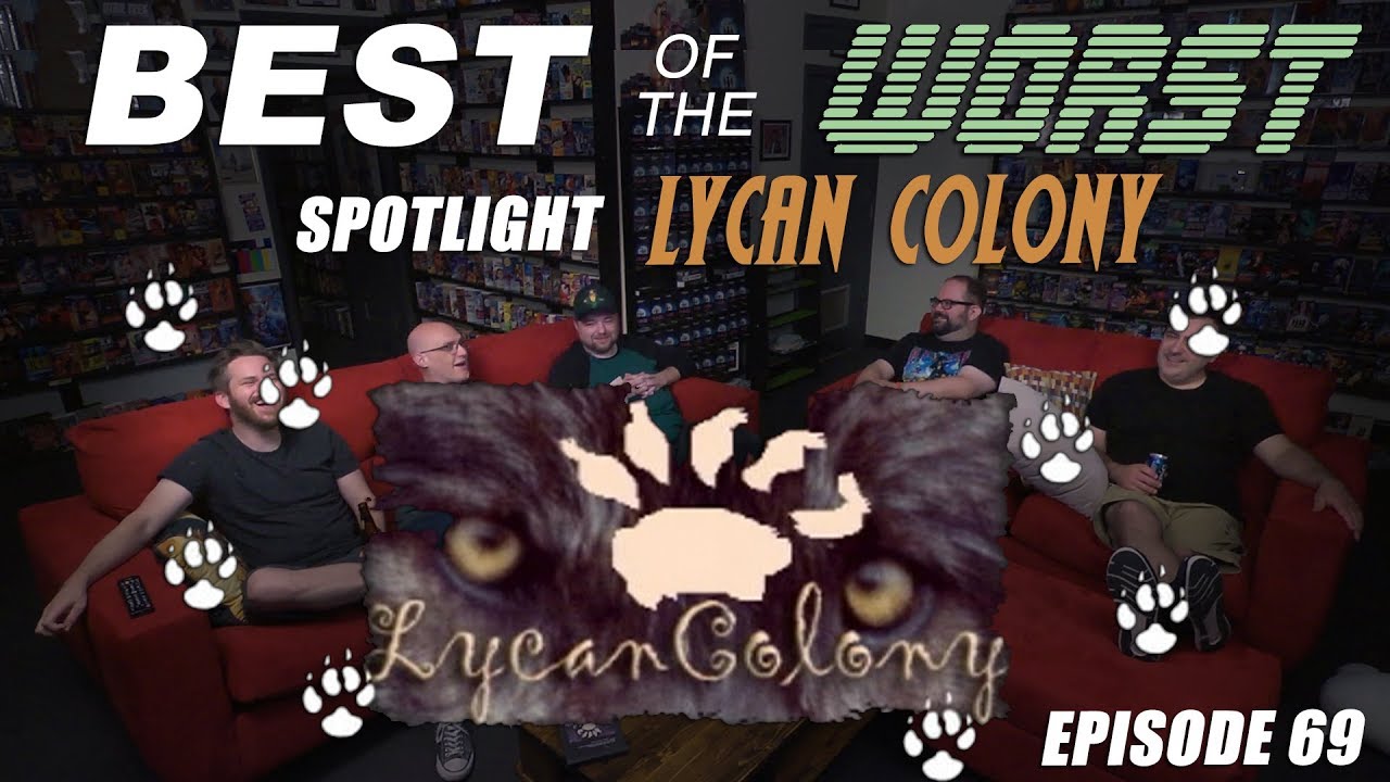 Best of the Worst: Lycan Colony
