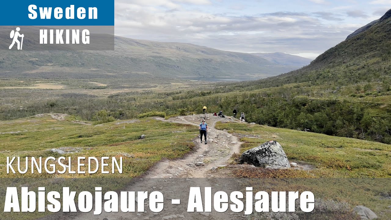 Kungsleden: Abiskojaure-Alesjaure
