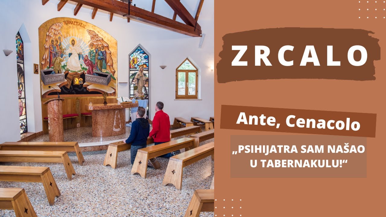 Zrcalo 11. 9. 2023. –  Ante, Cenacolo: „Psihijatra sam našao u Tabernakulu!“
