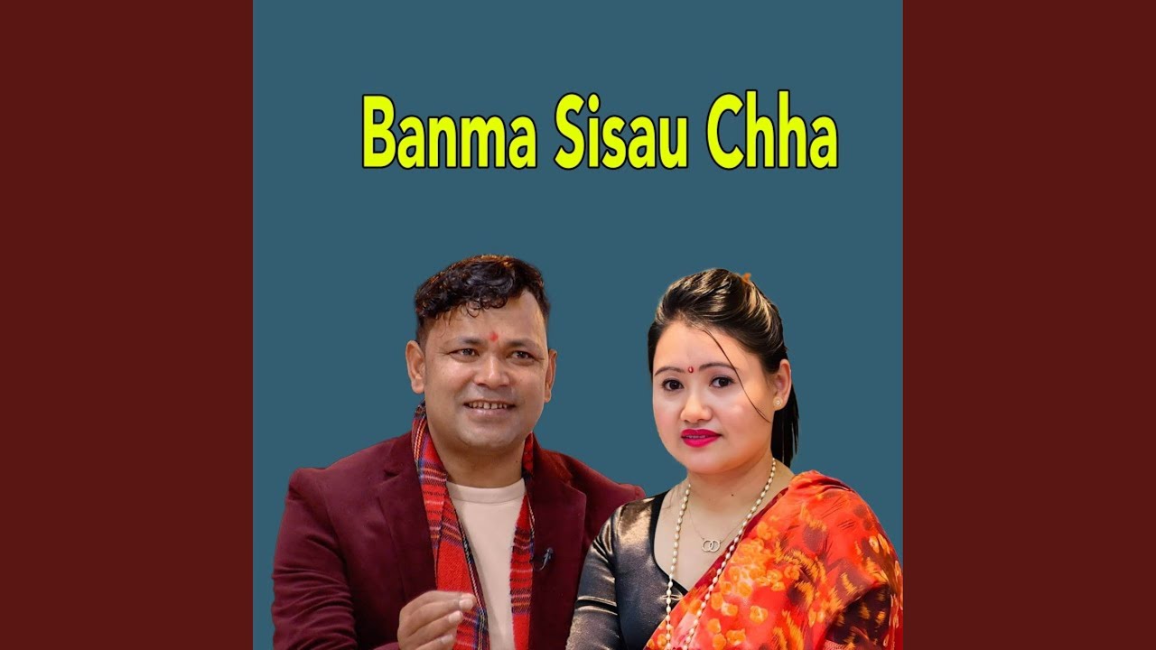 Banma Sisau Chha