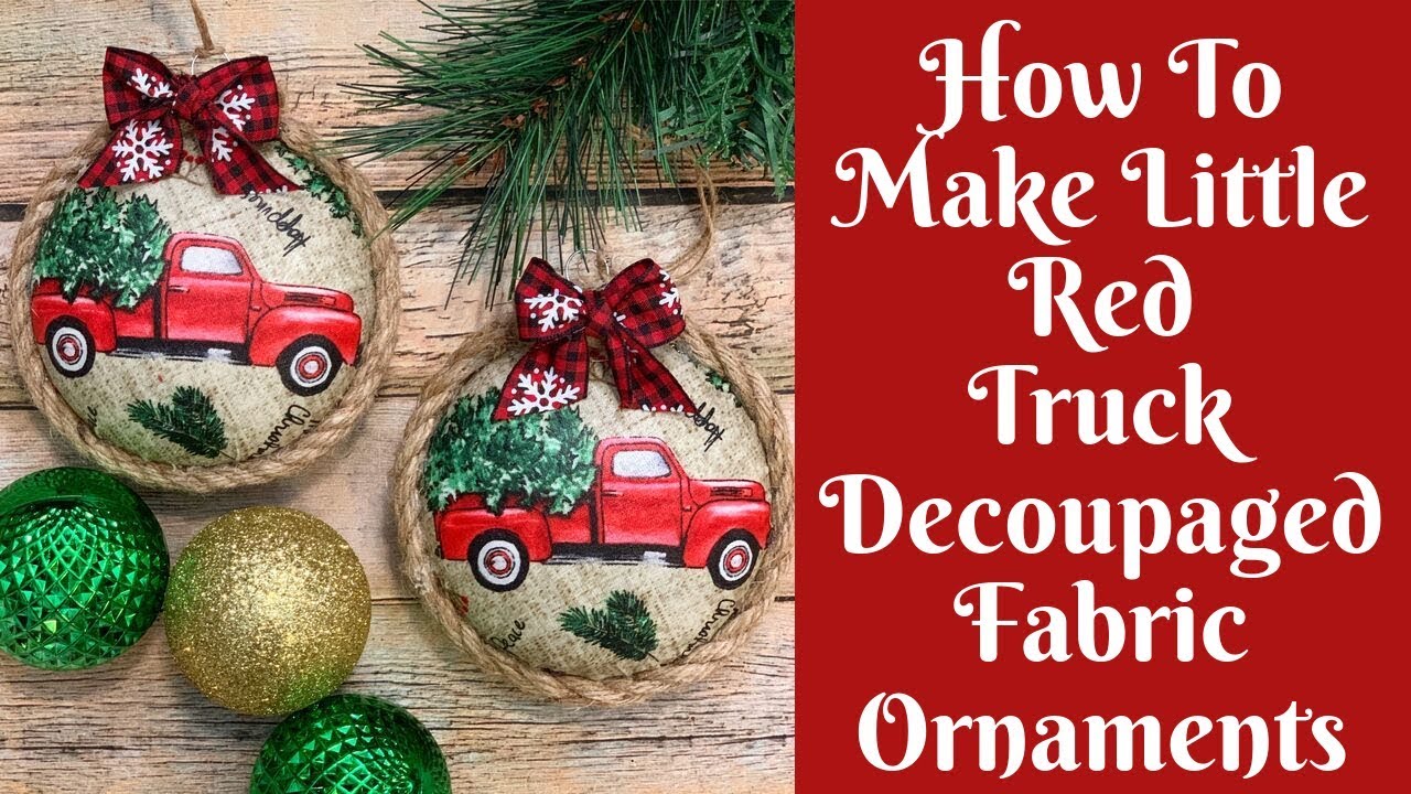 Christmas Crafts: How To Make Decoupaged Fabric Christmas Ornaments