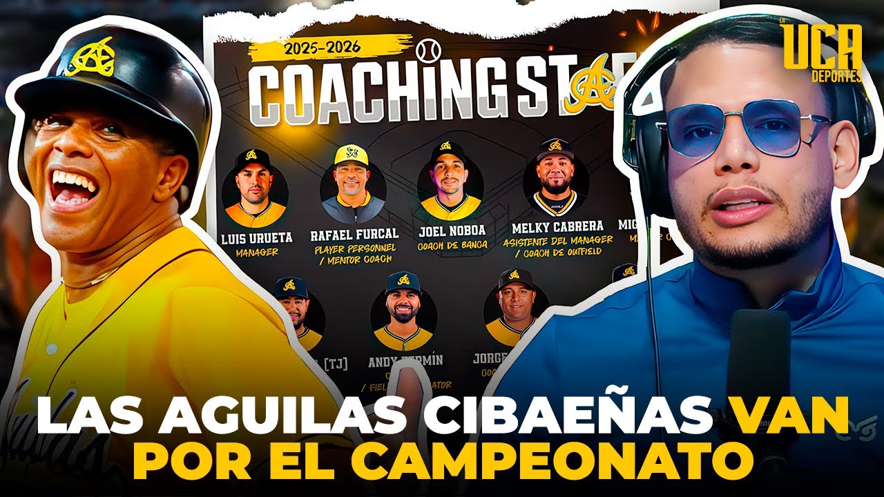 LIDOM: LAS ÁGUILAS CIBAEÑAS VAN POR EL CAMPEONATO, PRESENTAN CUERPO TÉCNICO 
