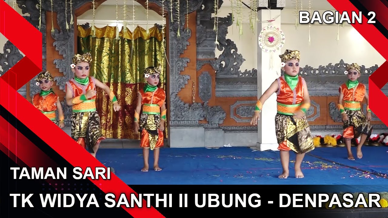 TK WIDYA SANTHI II UBUNG - DENPASAR - BAGIAN 2 | TAMAN SARI