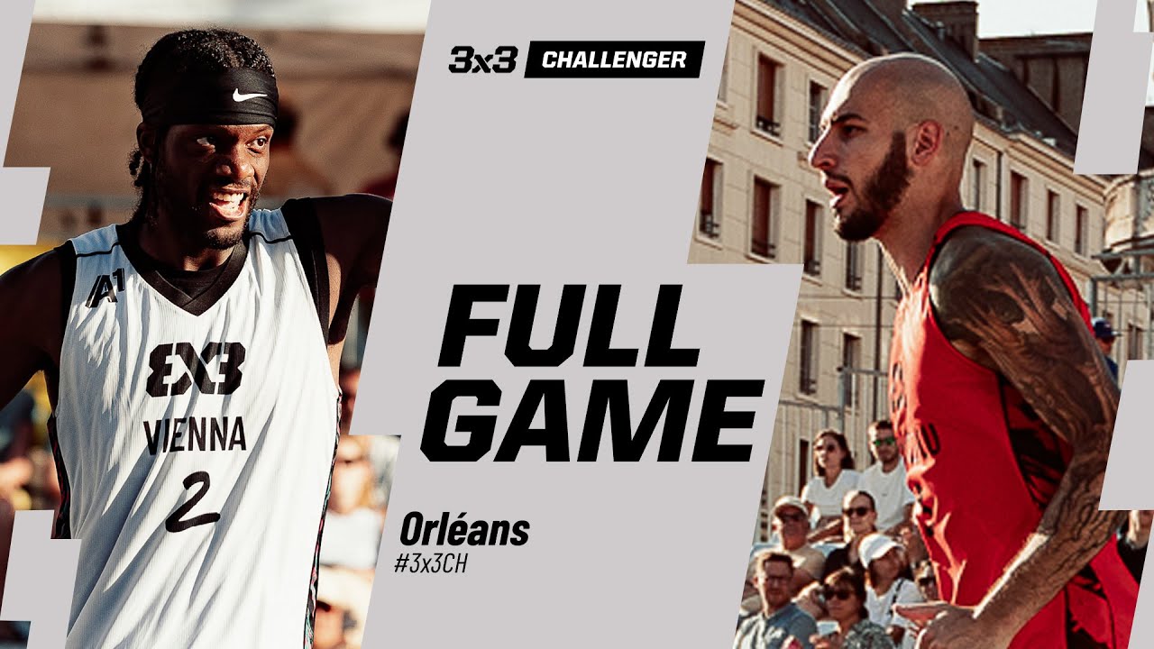 Vienna 🇦🇹 vs Hangzhou 🇨🇳 | Full Pool Game | FIBA 3x3 Orl&eacute;ans Challenger 2025