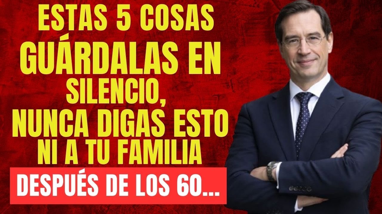 Nunca reveles estas 5 cosas después de los 60… ni a tu familia | Mario Alonso Puig