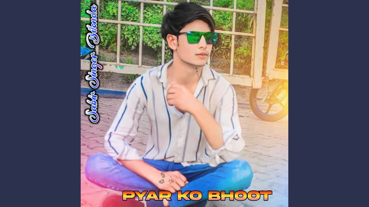 Pyar Ko Bhoot