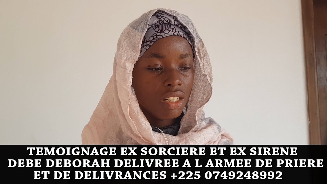 TEMOIGNAGE DE LA SOEUR DEBE DEBORAH EX SORCIERE ET EX SIRENE DELIVREE PAR LE SEIGNEUR JESUS A L'APD