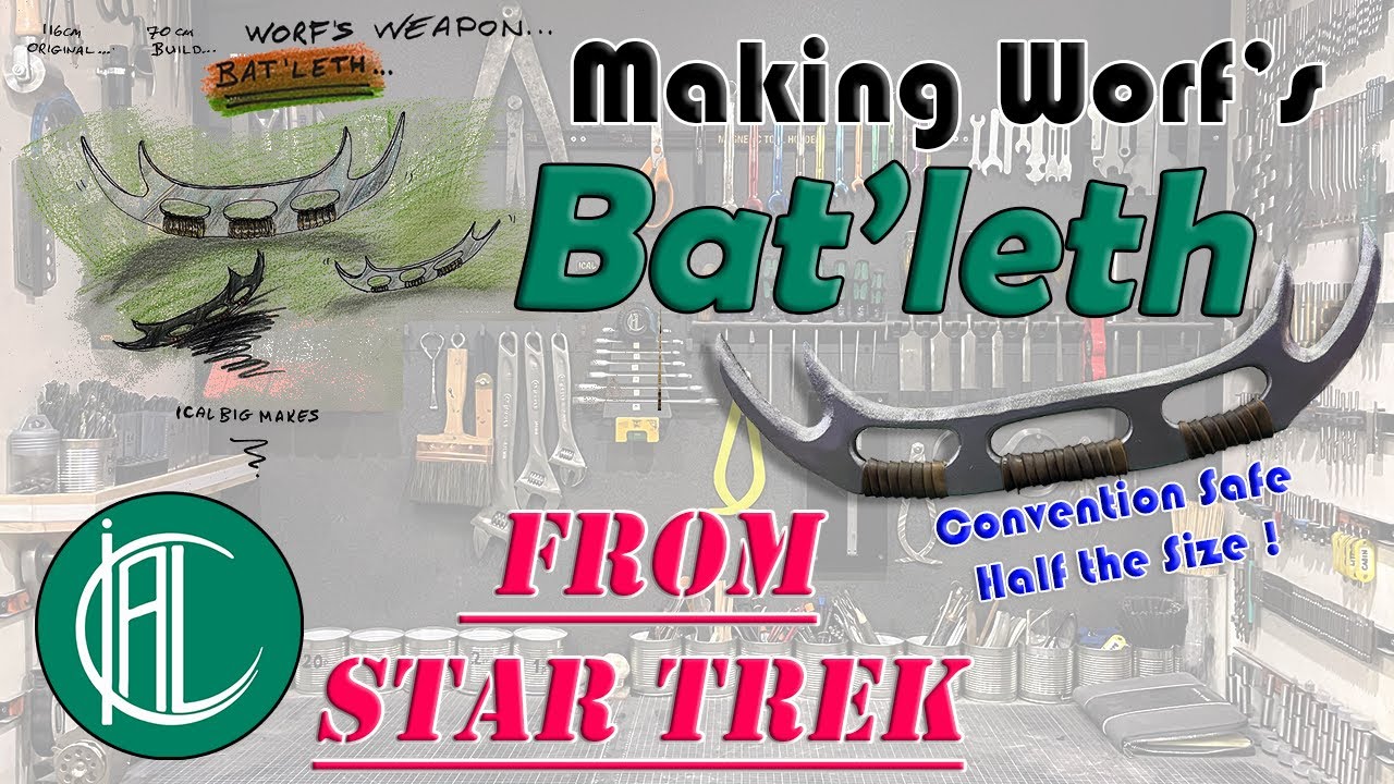Making Worf's Bat'leth from Star Trek | Convention Safe & Half the Size