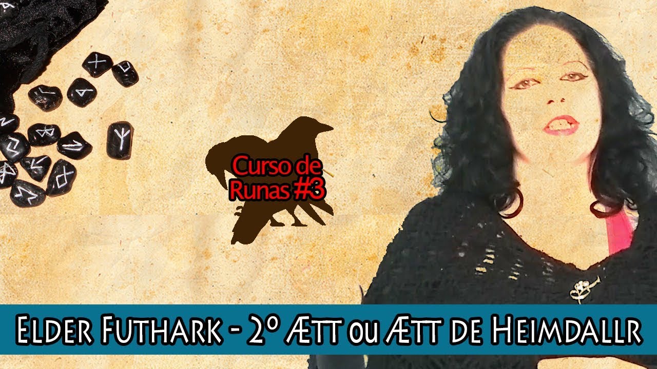 Introdução às Runas - Elder 2º Ætt