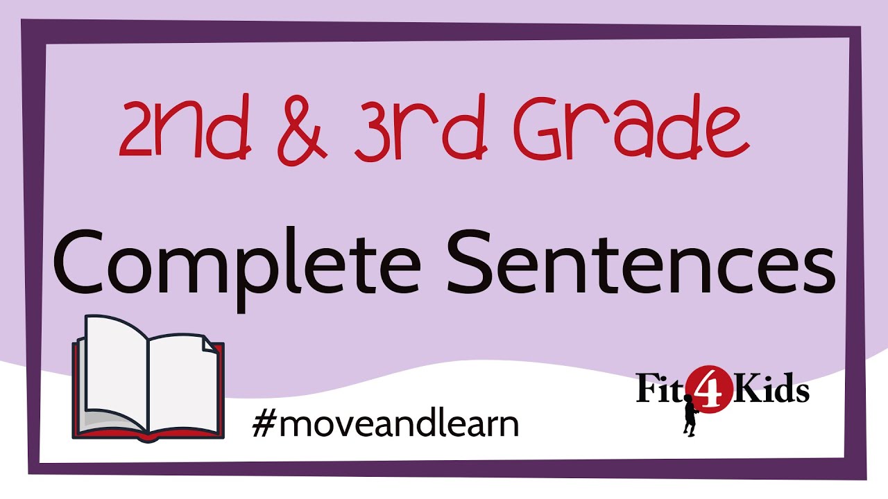 2nd & 3rd Grade Reading - Complete Sentences - WI