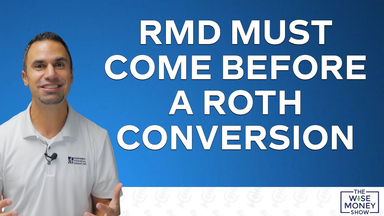 RMD должен быть перед преобразованием Roth