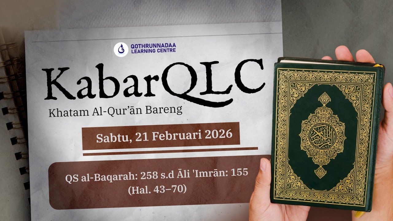 Kabar B 2.3 Hari Ke-3 Ramaḍān
